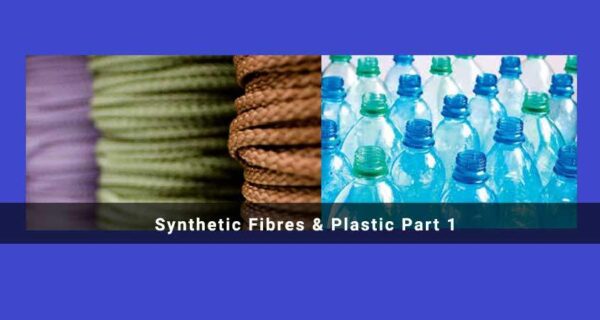 Synthetic Fiber & Plastics